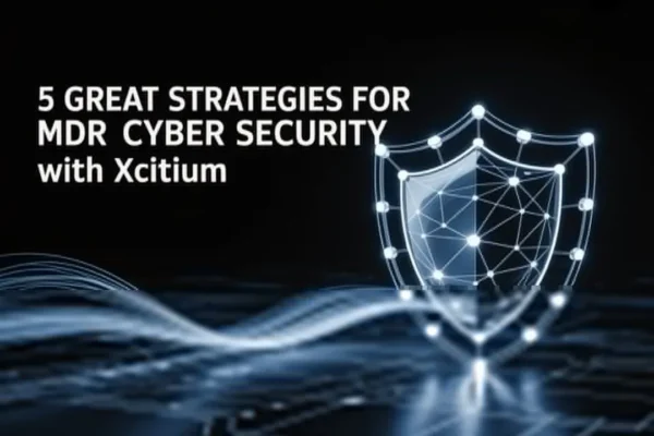 MDR Cyber Security with Xcitium